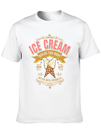 Ice Cream Builds This Body T-Shirt