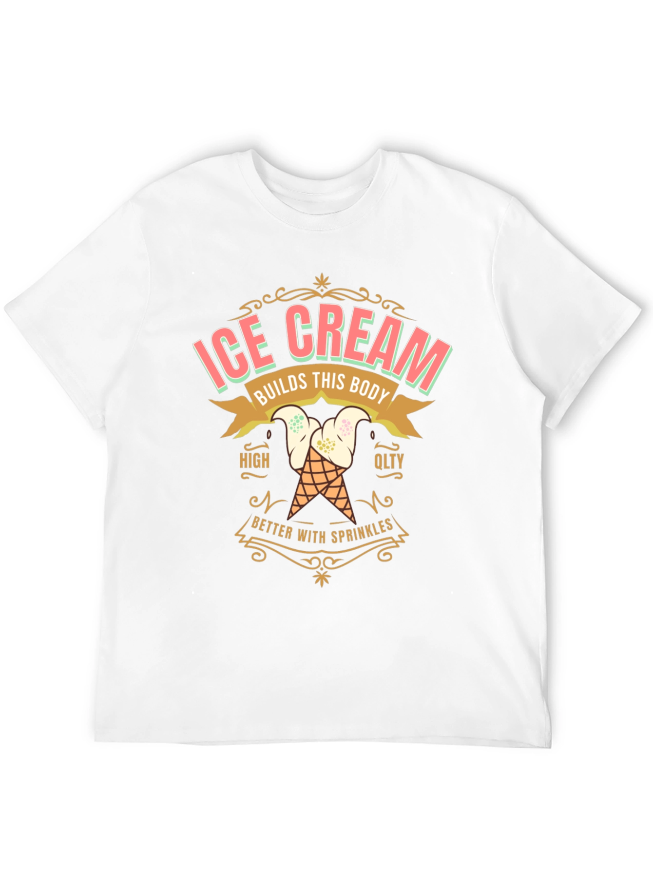Ice Cream Builds This Body T-Shirt