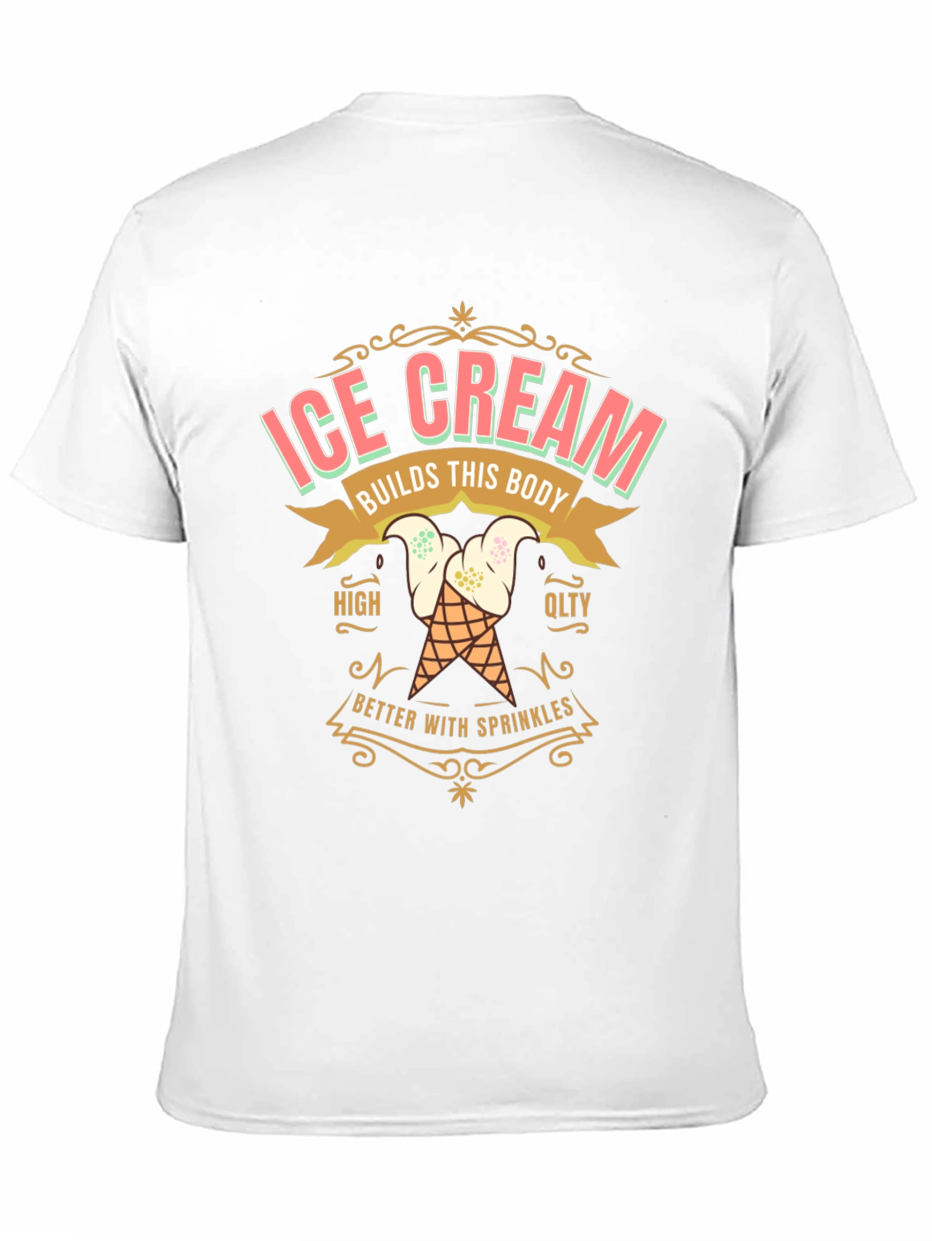 Ice Cream Builds This Body T-Shirt