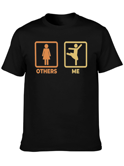 Ballet Dancer Graphic Tee - Others vs. Me Design