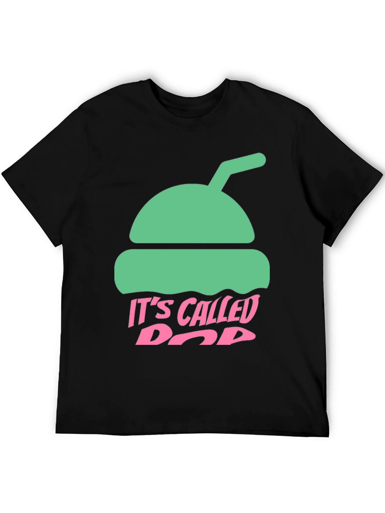 Its Called Pop Soda Graphic T-Shirt