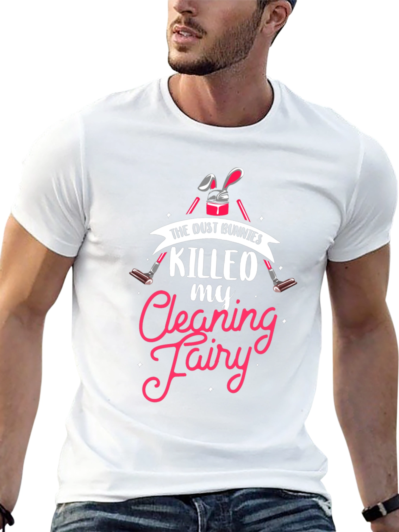 Dust Bunnies Killed My Cleaning Fairy Graphic Tee