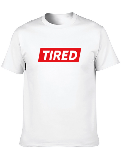 Tired Graphic Tee - Streetwear Style