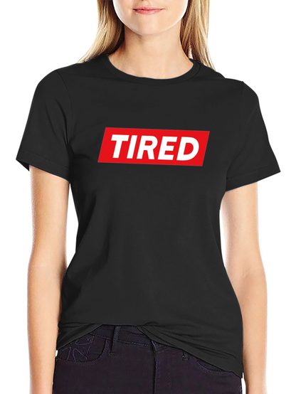 Tired Graphic Tee - Streetwear Style