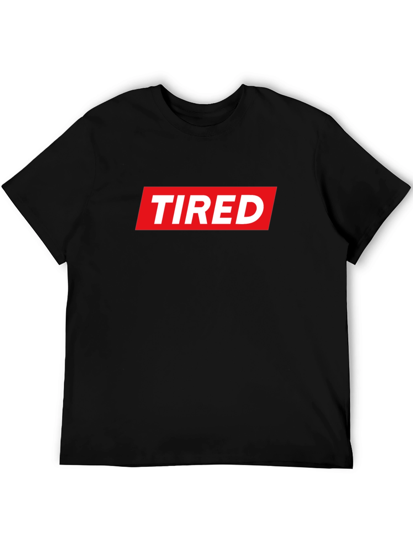 Tired Graphic Tee - Streetwear Style