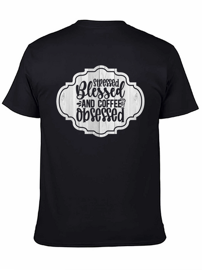 Stressed Blessed & Coffee Obsessed Black T-Shirt