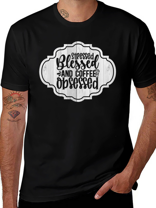 Stressed Blessed & Coffee Obsessed Black T-Shirt