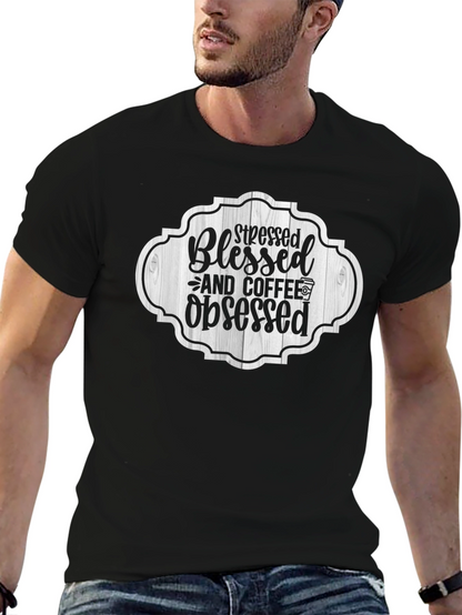 Stressed Blessed & Coffee Obsessed Black T-Shirt