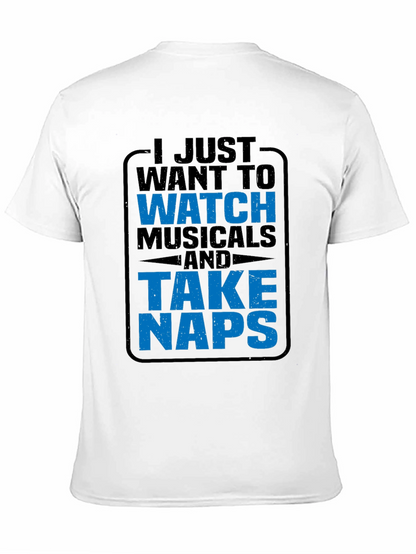 Musicals & Naps T-Shirt - Comfy Black Tee