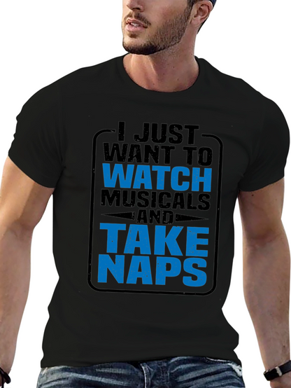 Musicals & Naps T-Shirt - Comfy Black Tee