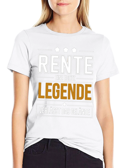 Retirement Legend T-Shirt - German Rente Eine Echte Legende