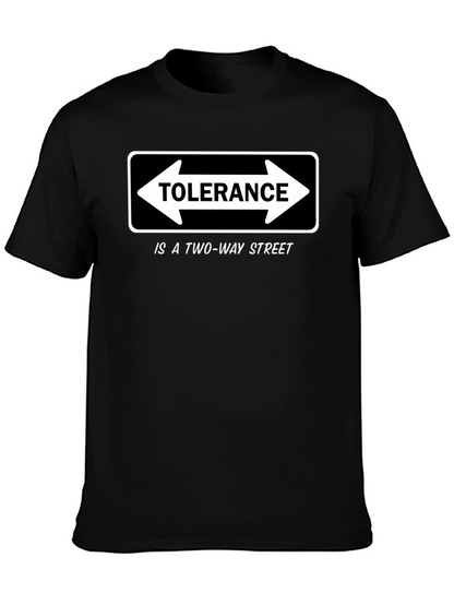 Tolerance is a Two-Way Street Graphic T-Shirt