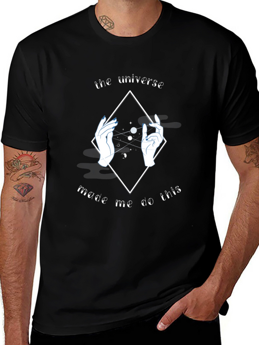 Universe Made Me Do This Graphic T-Shirt - Black