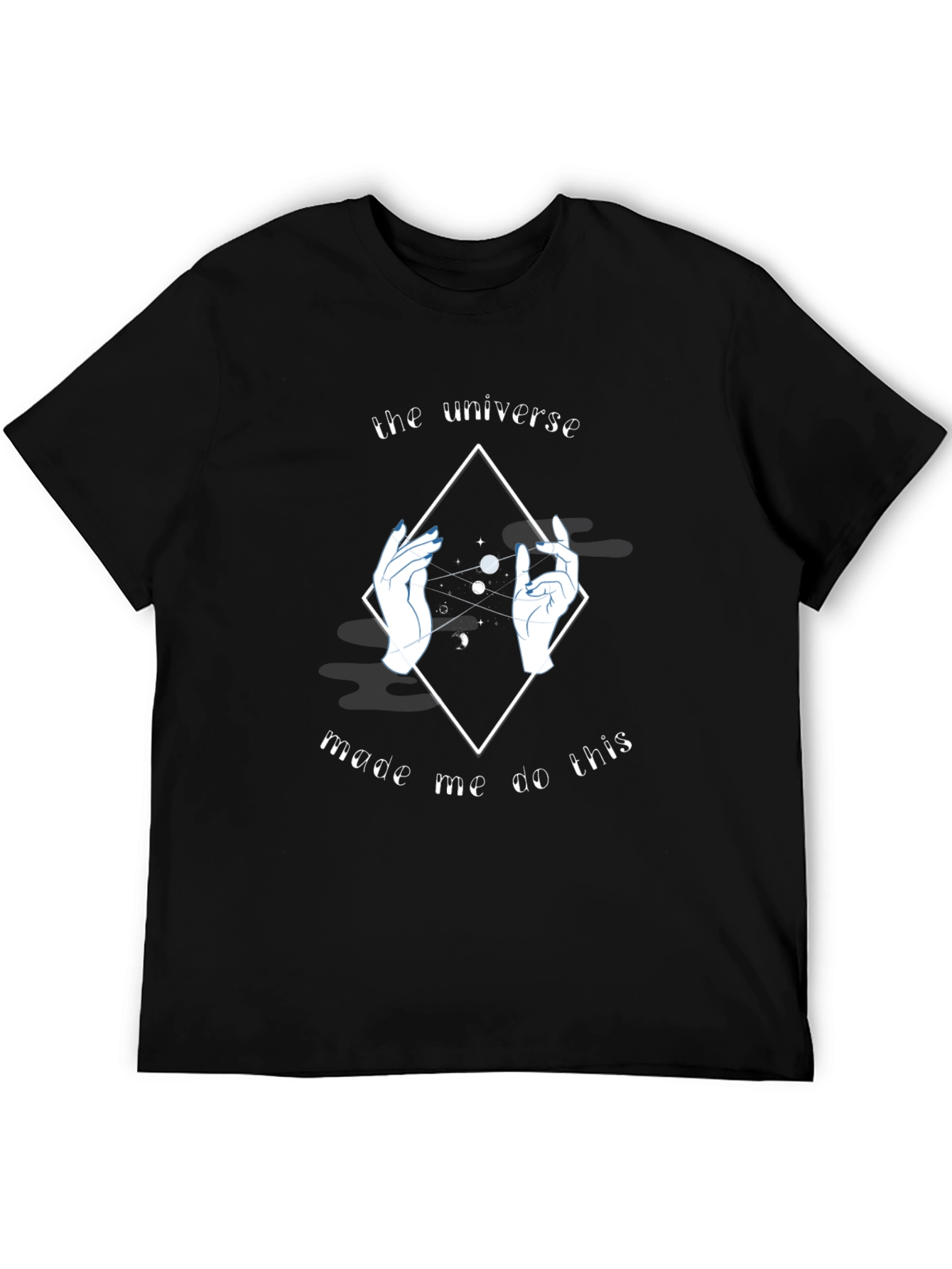 Universe Made Me Do This Graphic T-Shirt - Black