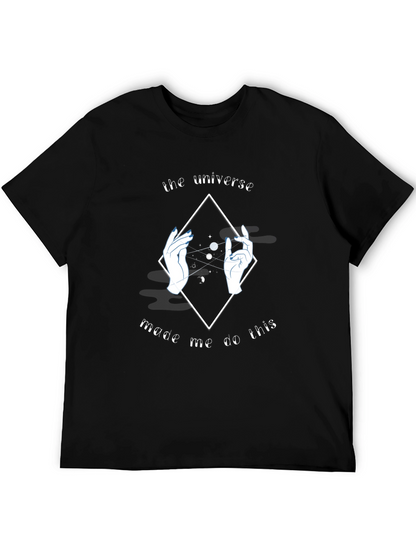 Universe Made Me Do This Graphic T-Shirt - Black