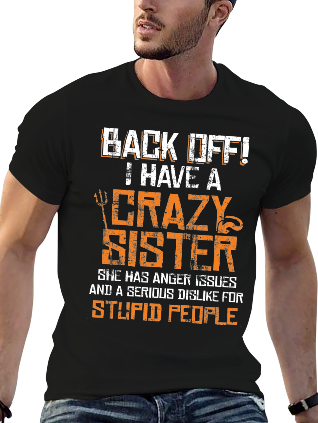 Crazy Sister Graphic Tee - Funny Novelty T-Shirt