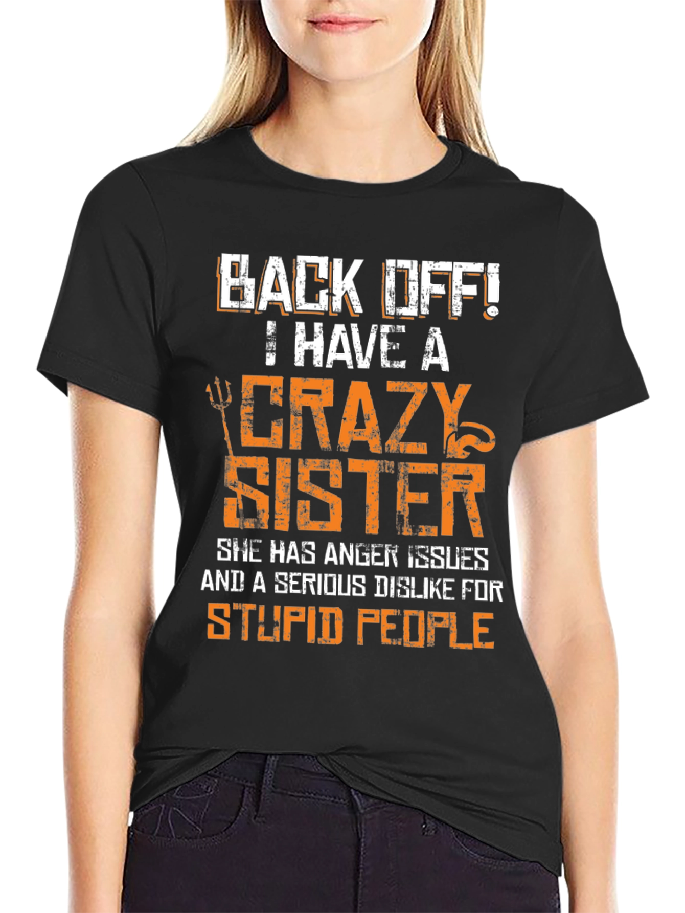 Crazy Sister Graphic Tee - Funny Novelty T-Shirt
