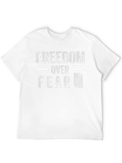 Freedom Over Fear Patriotic T-Shirt