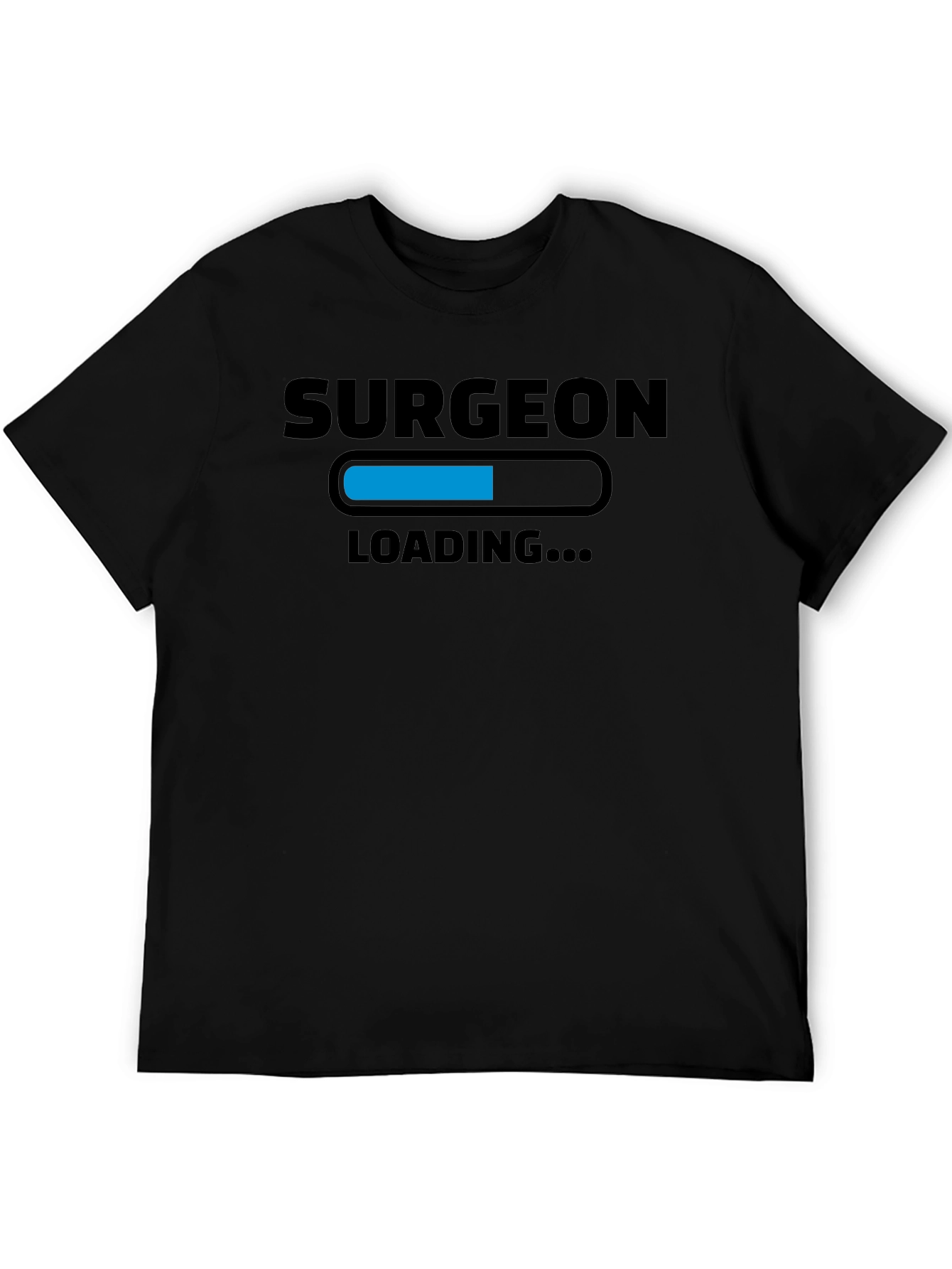 Surgeon Loading T-Shirt - Funny Medical Gift