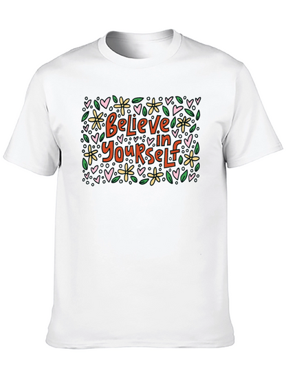 Believe In Yourself Graphic Tee