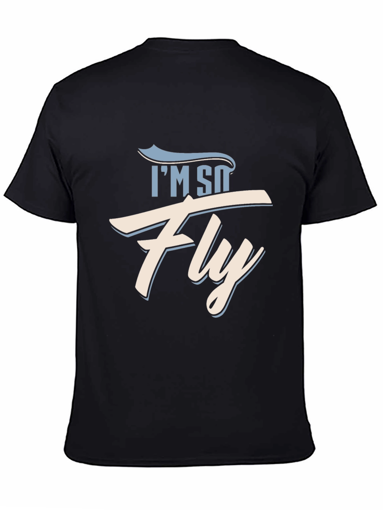 Im So Fly Graphic T-Shirt - Trendy Casual Wear