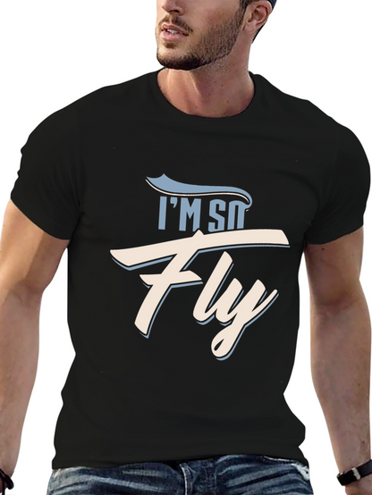 Im So Fly Graphic T-Shirt - Trendy Casual Wear