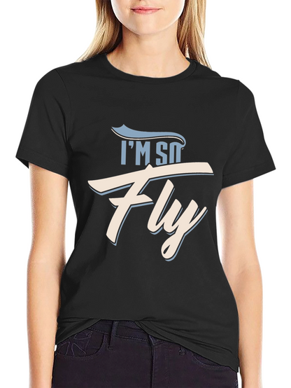 Im So Fly Graphic T-Shirt - Trendy Casual Wear