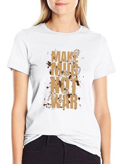Make Mud Not War Graphic Tee - Black