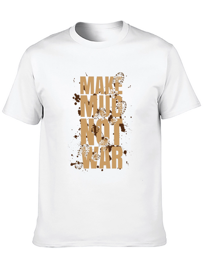 Make Mud Not War Graphic Tee - Black