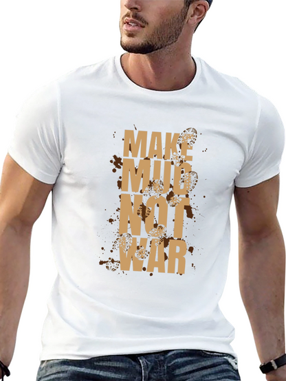 Make Mud Not War Graphic Tee - Black