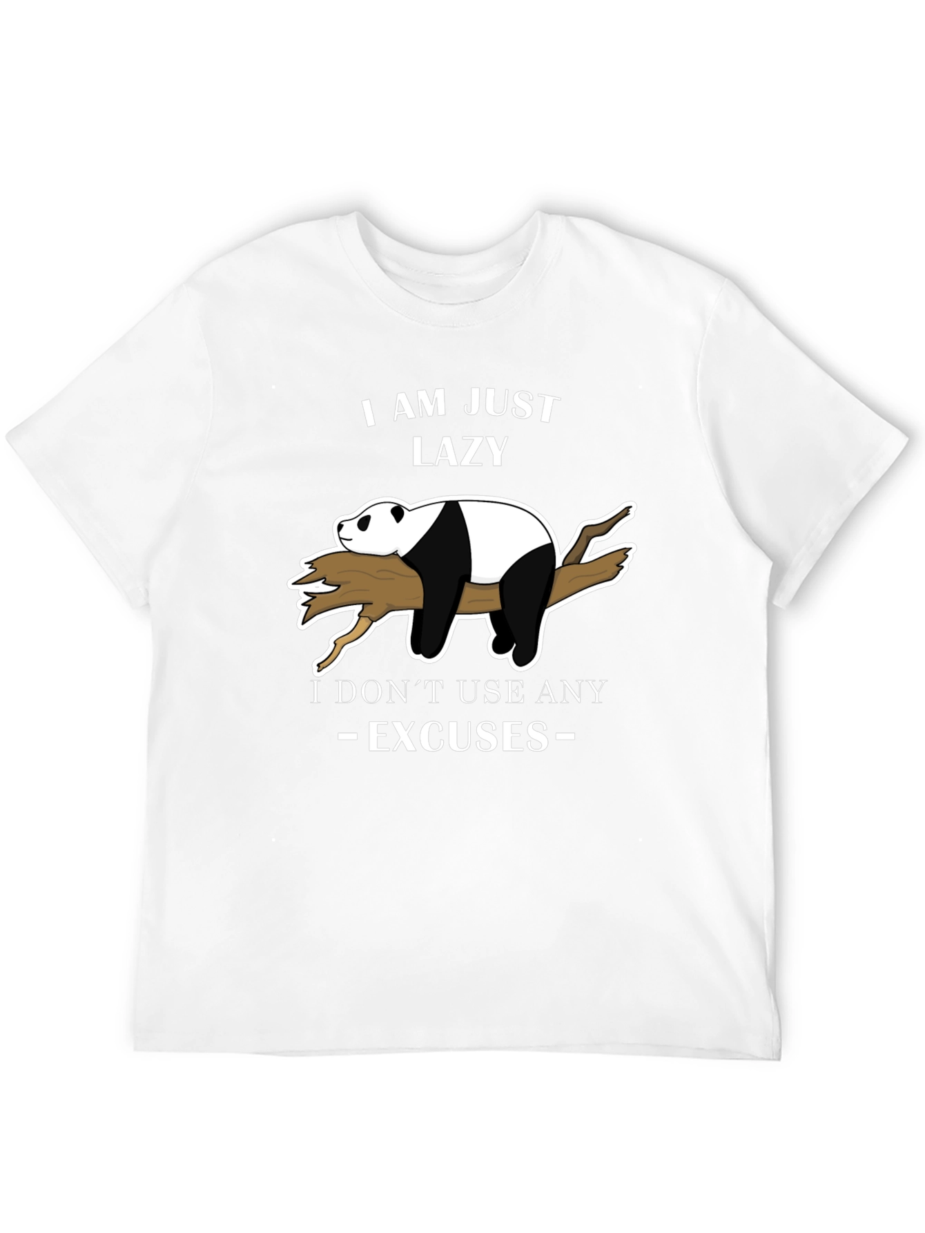 Lazy Panda T-Shirt - No Excuses Funny Graphic Tee