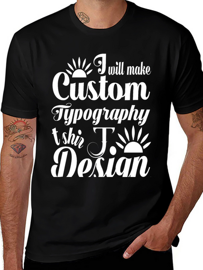 Custom Typography T-shirt Design
