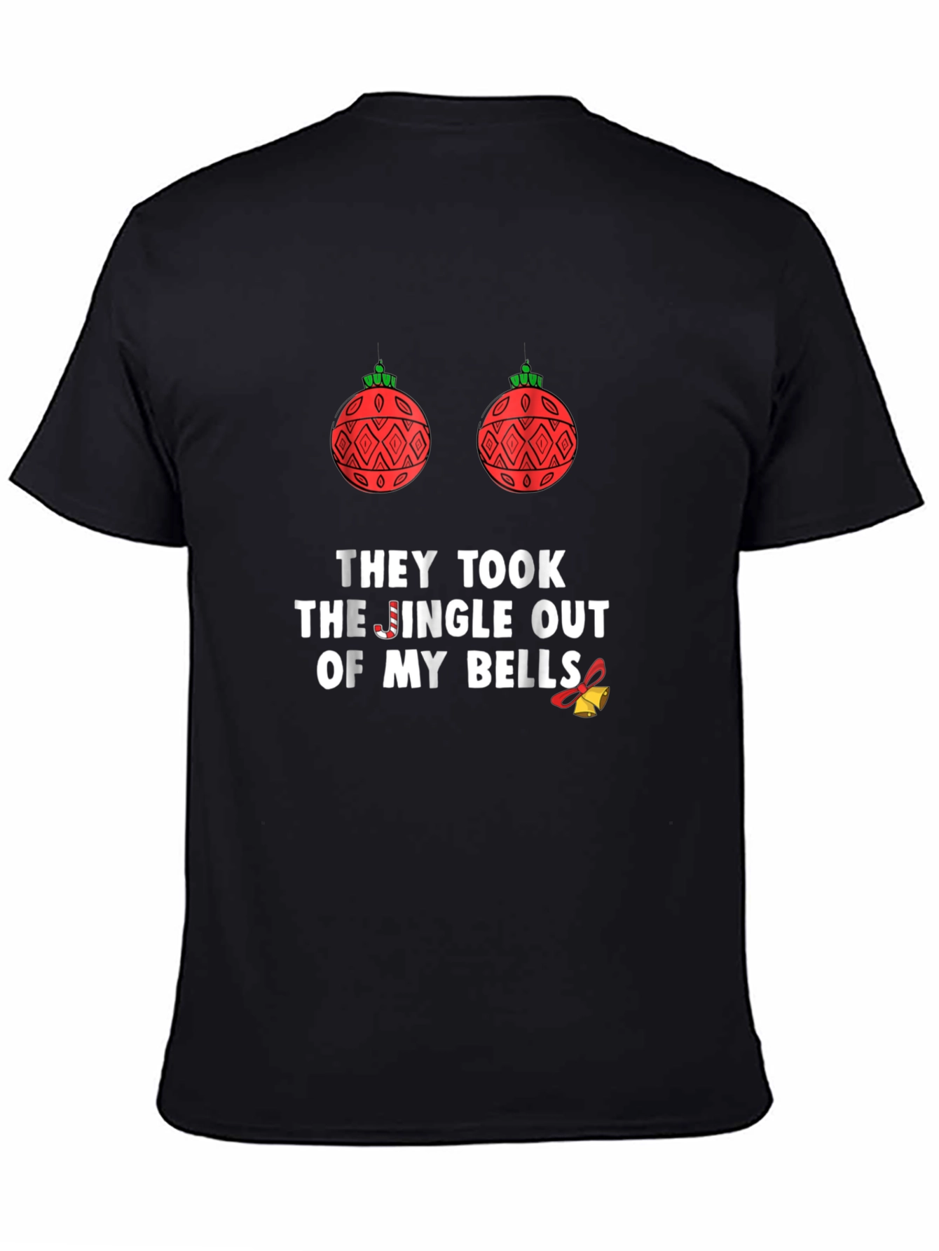 Funny Holiday Humor T-Shirt: Jingle Bells Removed