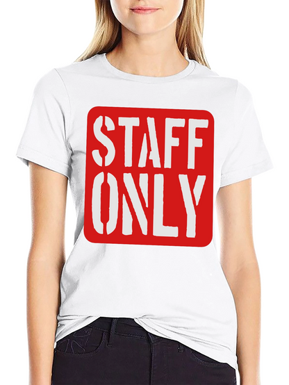 Staff Only Graphic Tee - Black Crew Neck Shirt