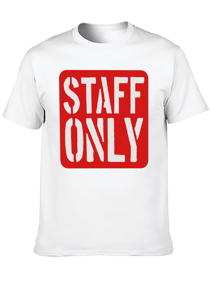 Staff Only Graphic Tee - Black Crew Neck Shirt