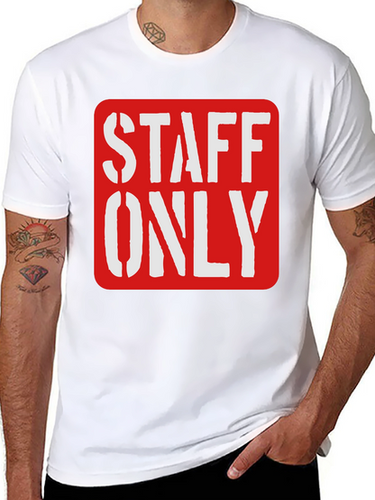 Staff Only Graphic Tee - Black Crew Neck Shirt