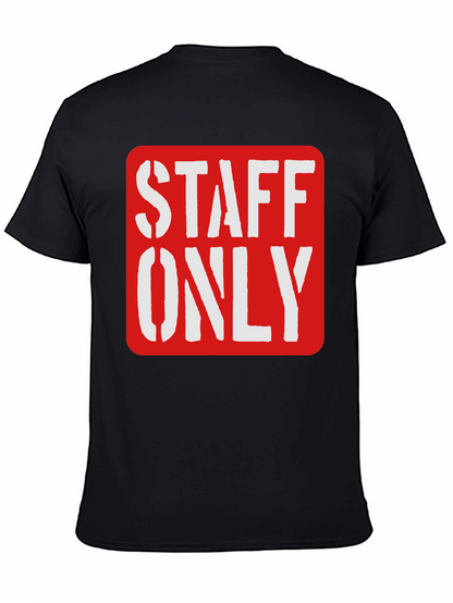 Staff Only Graphic Tee - Black Crew Neck Shirt