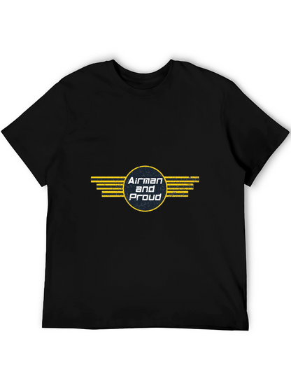 Airman and Proud Graphic Tee - Military Pride Shirt