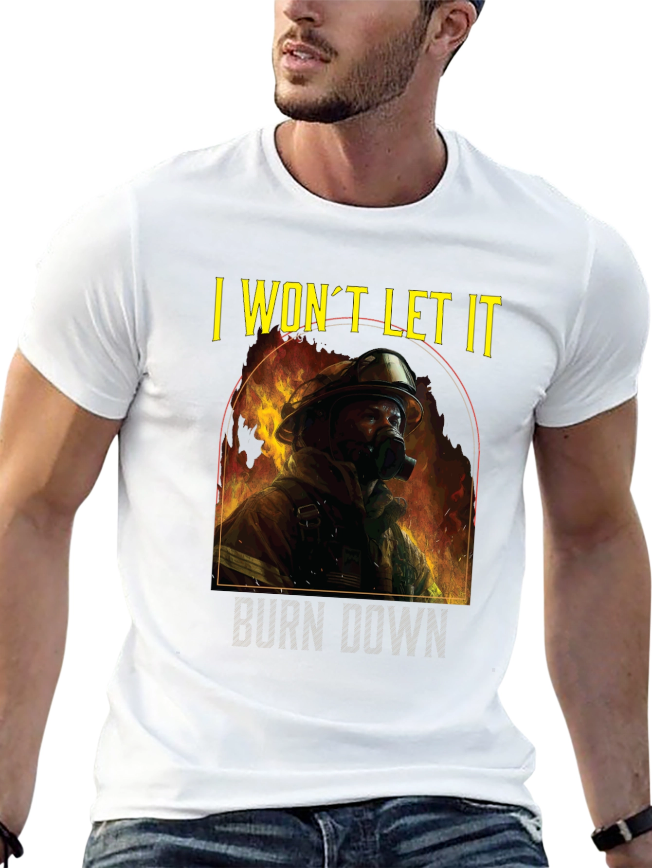 Firefighter I Wont Let It Burn Down T-Shirt