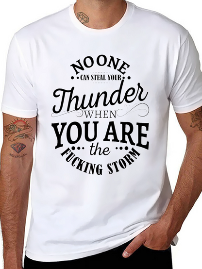 No One Can Steal Your Thunder Graphic T-Shirt