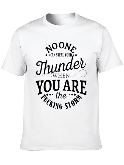 No One Can Steal Your Thunder Graphic T-Shirt