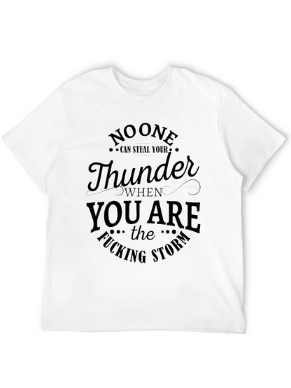 No One Can Steal Your Thunder Graphic T-Shirt