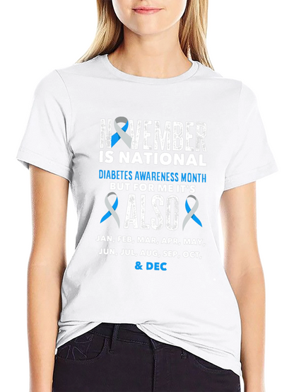 Diabetes Awareness All Year T-Shirt