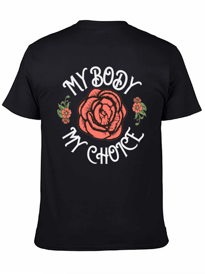 My Body My Choice Rose Graphic Tee