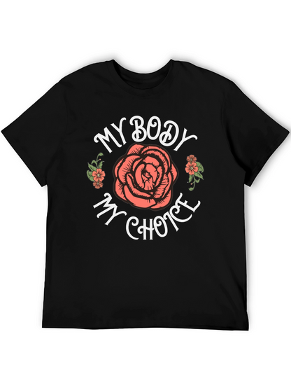 My Body My Choice Rose Graphic Tee