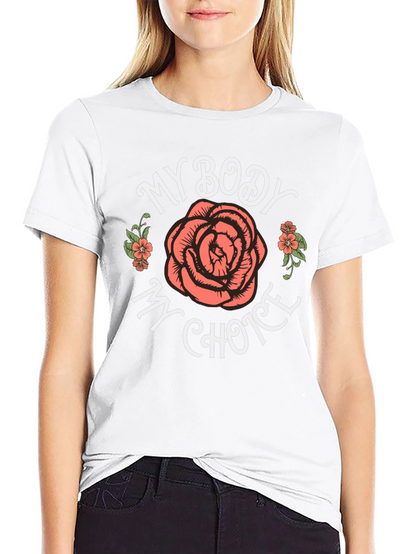My Body My Choice Rose Graphic Tee