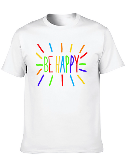 Be Happy Graphic Tee - Bright & Cheerful T-Shirt