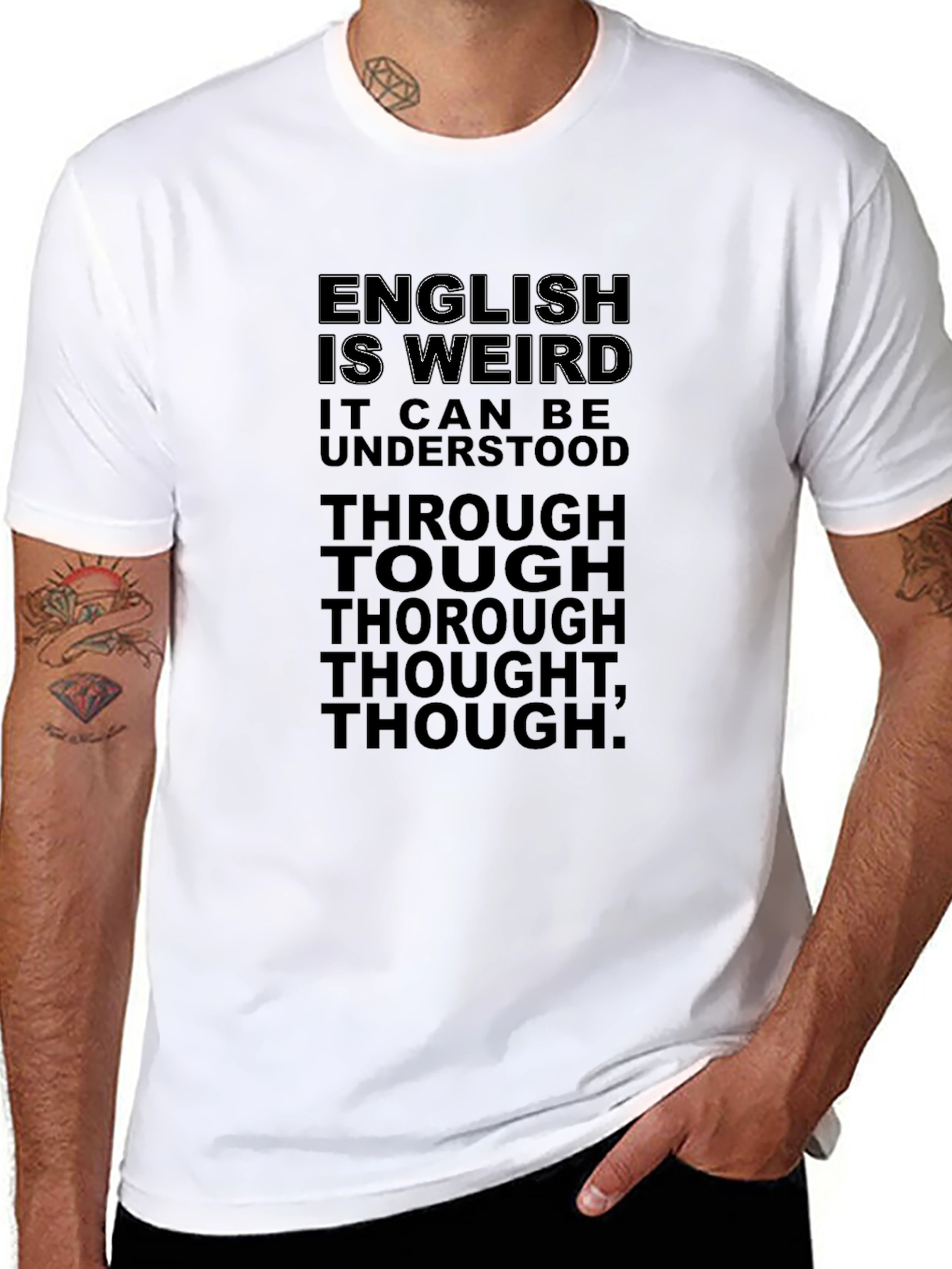 English Is Weird T-Shirt - Wordplay Fun!
