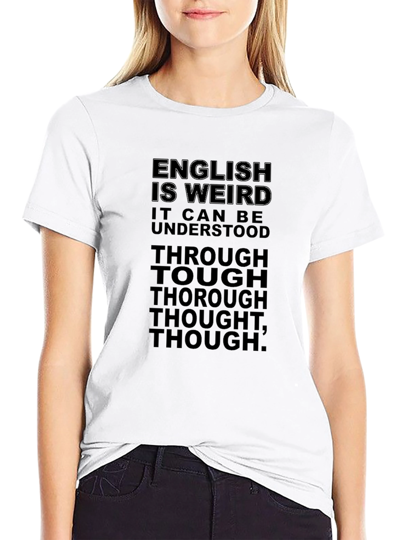 English Is Weird T-Shirt - Wordplay Fun!