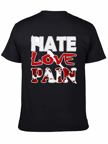 Hate Love Pain Graphic Print T-Shirt